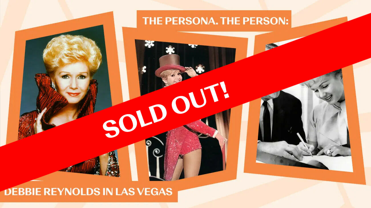 The Persona. The Person:  Debbie Reynolds in Las Vegas